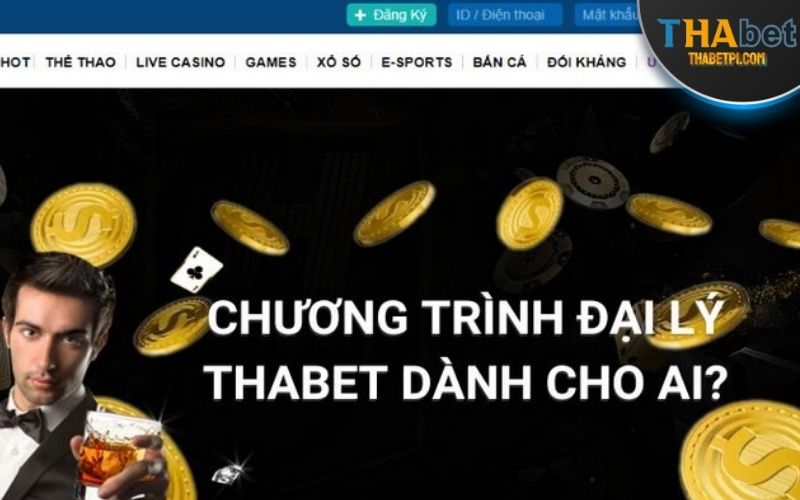 Cách đăng ký đại lý THABET siêu đơn giản với 4 bước 